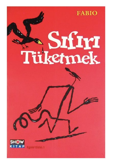 Sıfırı Tüketmek kitabının kapağı, Fabio