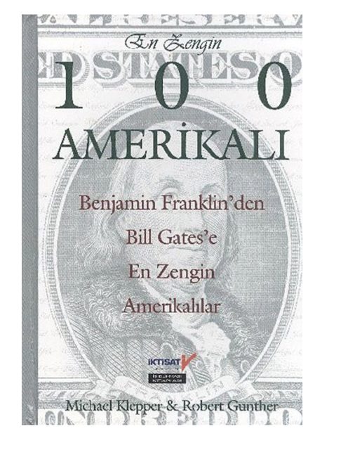En Zengin 100 Amerikalı kitabının kapağı, Michael Klepper, Robert Gunther